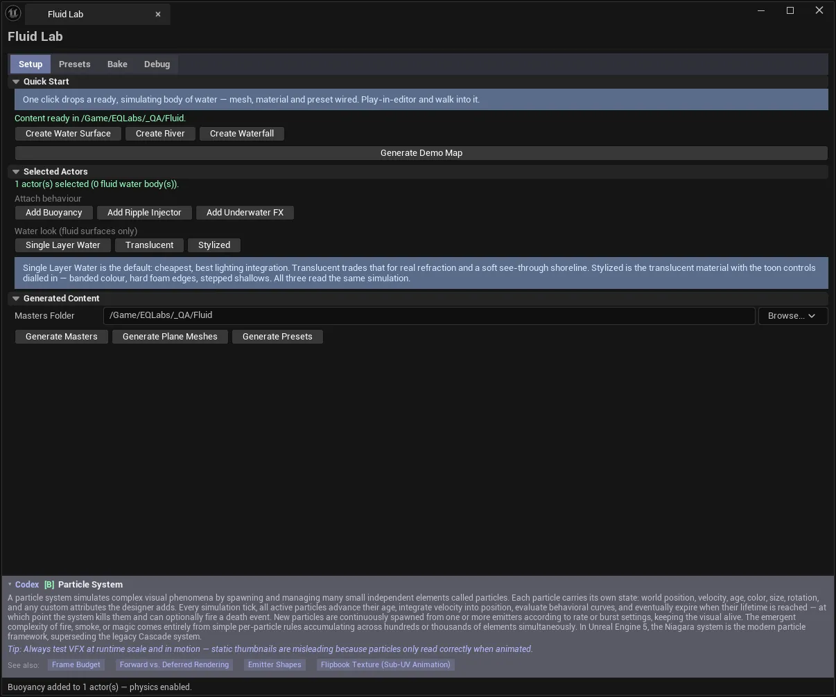 Fluid Lab Setup tab with generated content ready: Quick Start spawners, Selected Actors attach behaviours, the three water looks, and the Generated Content section.